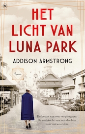 Het licht van Luna Park - Addison Armstrong (ISBN 9789044362046)