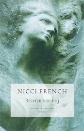 Bezeten van mij - Nicci French (ISBN 9789041412621)