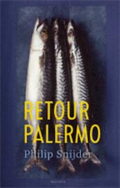 Retour Palermo - Philip Snijder (ISBN 9789045802107)