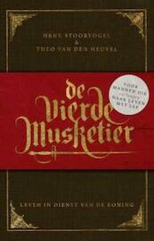De vierde musketier - Henk Stoorvogel, T. van den Heuvel, Theo van den Heuvel (ISBN 9789029719964)