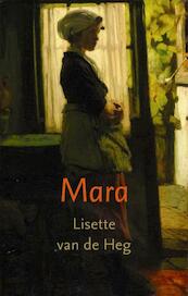 Mara - Lisette van de Heg (ISBN 9789058040558)