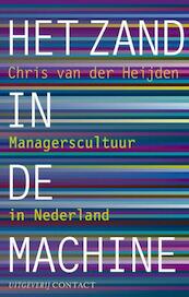 Het zand in de machine - Chris van der Heijden (ISBN 9789025433079)