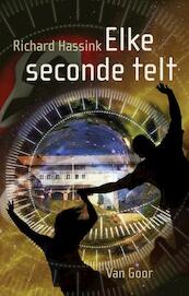 Elke seconde telt - Richard Hassink (ISBN 9789000323357)