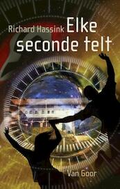 Elke seconde telt - Richard Hassink (ISBN 9789000323364)