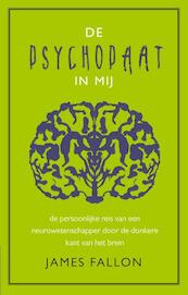 De psychopaat in mij - James Fallon (ISBN 9789057124112)