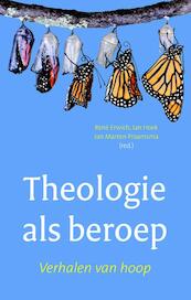 Theologie als beroep - Jan Hoek, Rene Erwich, Jan Marten Praamsma (ISBN 9789043523042)