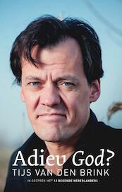 Adieu God? - Tijs van den Brink (ISBN 9789043522601)