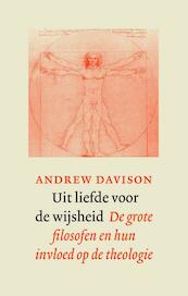 Uit liefde voor de wijsheid - Andrew Davison (ISBN 9789043522557)