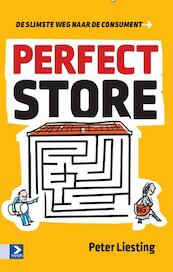 Perfect Store - Peter Liesting (ISBN 9789462201361)