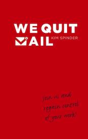 We quit mail ENG - Kim Spinder (ISBN 9789047007883)