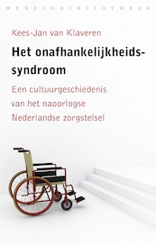 Het onafhankelijkheidssyndroom - Kees-Jan van Klaveren (ISBN 9789028425507)