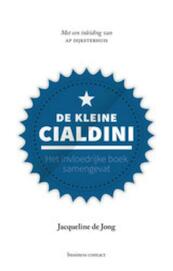 De kleine Cialdini - Jacqueline de Jong (ISBN 9789047009047)