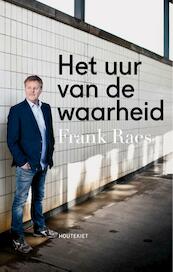 Het uur van de waarheid - Frank Raes (ISBN 9789089244819)