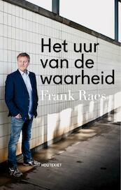 Het uur van de waarheid - Frank Raes (ISBN 9789089244826)