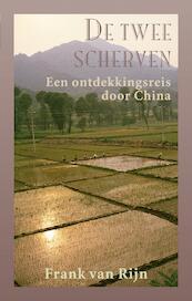 De twee scherven - Frank van Rijn (ISBN 9789038926070)