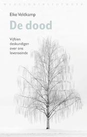 De dood - Elke Veldkamp (ISBN 9789028442672)