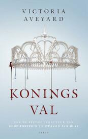 Koningsval - Victoria Aveyard (ISBN 9789023472971)
