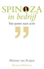 Spinoza in bedrijf - Miriam van Reijen (ISBN 9789086872527)
