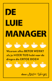 De luie manager - Martin Waaijer (ISBN 9789461262653)
