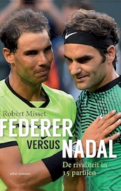 Federer vs Nadal - Robèrt Misset (ISBN 9789045036670)