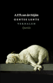 Gentse lente - A.F.Th. van der Heijden (ISBN 9789021418285)