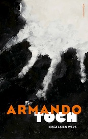 Toch - Armando (ISBN 9789025456900)