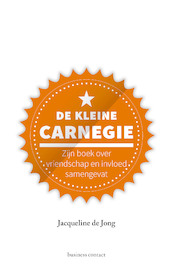 De kleine Carnegie - Jacqueline de Jong (ISBN 9789047013495)