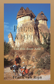 Pelgrims & pepers - Frank van Rijn (ISBN 9789038927688)