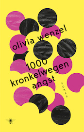 1000 kronkelwegen angst - Olivia Wenzel (ISBN 9789403109213)