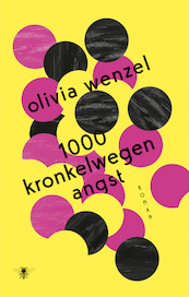 1000 kronkelwegen angst - Olivia Wenzel (ISBN 9789403128115)