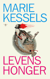 Levenshonger - Marie Kessels (ISBN 9789403125718)