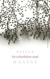 De scharlaken stad - Hella S. Haasse (ISBN 9789021467641)