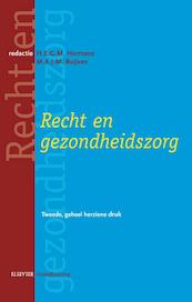 Recht en gezondheidszorg - H.E.G.M. Hermans, M.A.J.M. Buijsen (ISBN 9789035231054)
