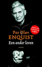Een ander leven - Per Olov Enquist (ISBN 9789041417428)