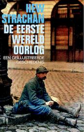 Eerste wereldoorlog - Hew Strachan (ISBN 9789026324901)