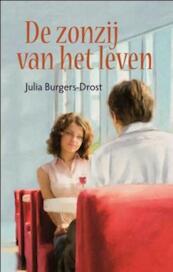 De zonzij van het leven - Julia Burgers-Drost (ISBN 9789020530902)