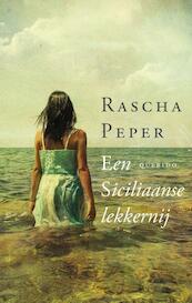 Een Siciliaanse lekkernij - Rascha Peper (ISBN 9789021455068)