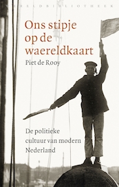 Ons stipje op de wereldkaart - Piet de Rooy (ISBN 9789028441026)