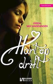 Hart op drift - Gerda van Wageningen (ISBN 9789491259982)