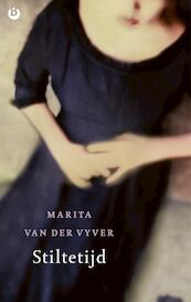 Stiltetijd - Marita van der Vyver (ISBN 9789492086044)
