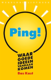 Ping! - Bas Kast (ISBN 9789028441576)