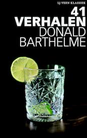 41 verhalen - Donald Barthelme (ISBN 9789020415131)