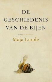 De geschiedenis van de bijen - Maja Lunde (ISBN 9789023494300)