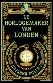 De horlogemaker van Londen - Natasha Pulley (ISBN 9789026139857)