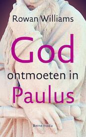 God ontmoeten in Paulus - Rowan Williams (ISBN 9789089721600)