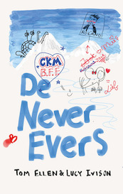 De Never Evers - Tom Ellen, Lucy Ivison (ISBN 9789020631975)