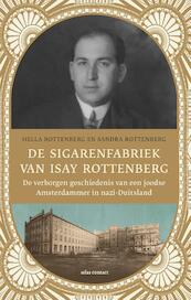De sigarenfabriek van Isay Rottenberg - Hella Rottenberg, Sandra Rottenberg (ISBN 9789045031033)
