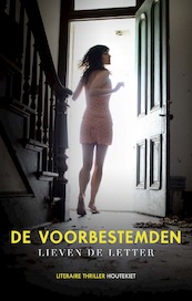De voorbestemden - Lieven De Letter (ISBN 9789089246509)