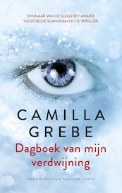 Dagboek van mijn verdwijning - Camilla Grebe (ISBN 9789403133201)