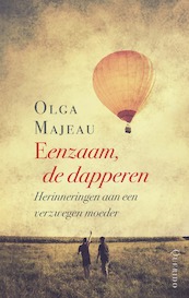 Eenzaam, de dapperen - Olga Majeau (ISBN 9789021403694)
